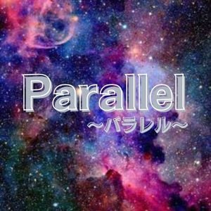 Parallel（パラレル）